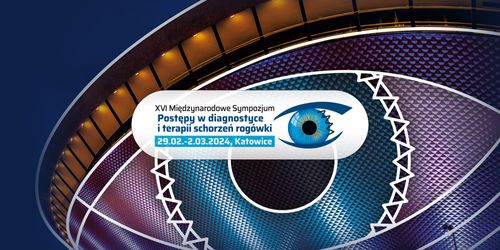 XVI Międzynarodowe Sympozjum CORNEA 2024
