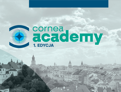 I edycja Konferencji Cornea ACADEMY 